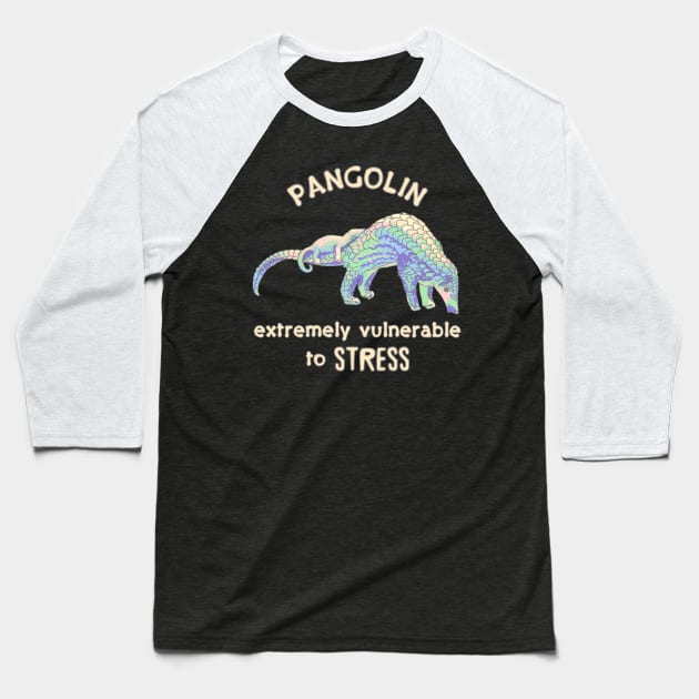 Pangolin Vulnerable to Stress Baseball T-Shirt by Slightly Unhinged